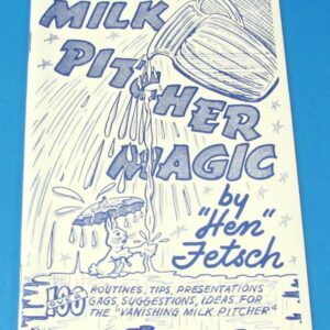 Milk Pitcher Magic (Hen Fetsch)
