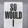 So Would I gaff card printed on Bicycle stock (Red) (175)