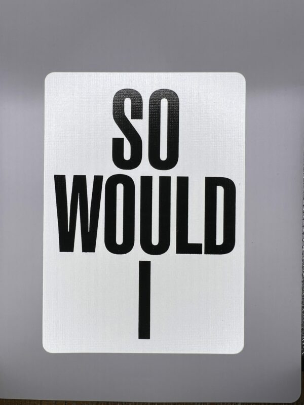 So Would I gaff card printed on Bicycle stock (Red) (175)