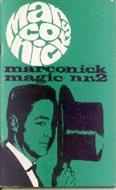Marconick Magic - Book #2